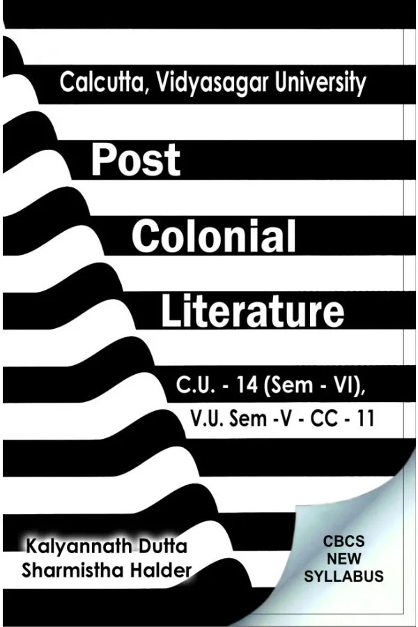 Post Colonial literature C.U.-14(SEM-VI) V.U.Sem-V-CC-11