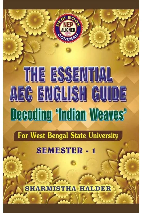 The Essential AEC English Guide Decoding ‘Indian Weaves’