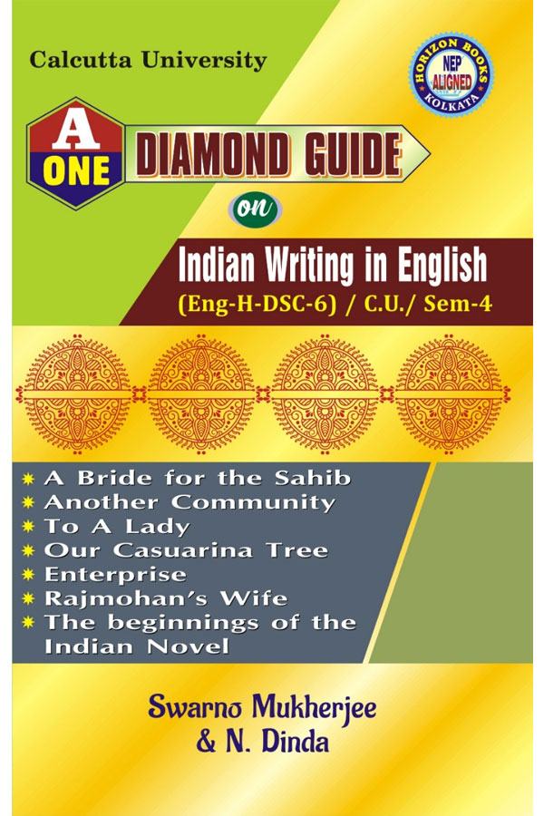 Diamond Guide On Indian Writting In English (Eng-H-DSC-6)/C.U./Sem-4 Calcutta University